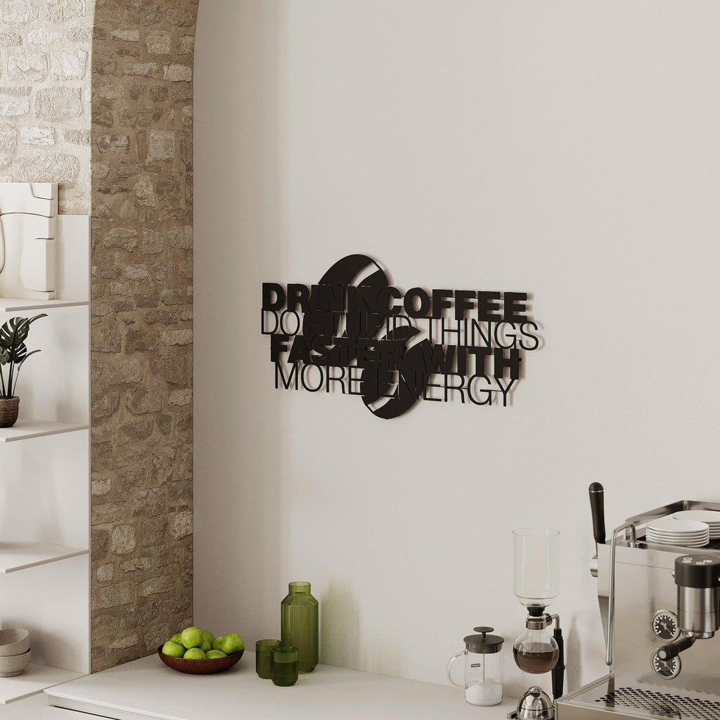 Decortieliving - Metal Wall Art Coffee For More Energy
